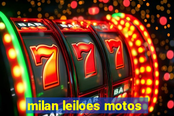 milan leiloes motos